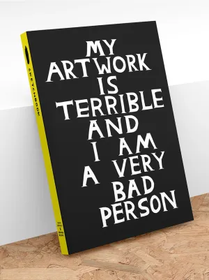 David Shrigley | Art Sketchbook "My Artwork Is Terrible"