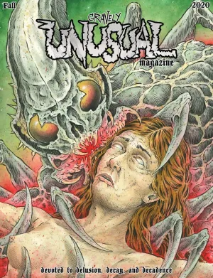 GRAVELY UNUSUAL MAGAZINE - ISSUE 4 - FALL 2020