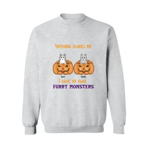 Nothing Scares Me Furry Monsters Cat Crewneck Pullover Sweatshirt