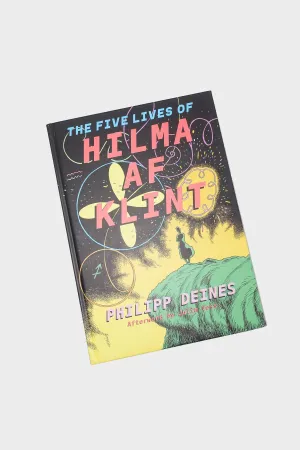 The Five Lives of Hilma af Klint