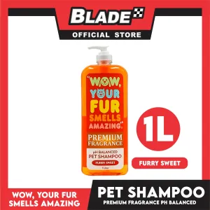 Wow, Your Fur Smells Amazing, Premium Fragrance pH Balanced Pet Shampoo 1L (Furry Sweet)